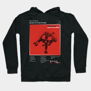 Sons Of Kemet - Black To The Future Tracklist Album Hoodie